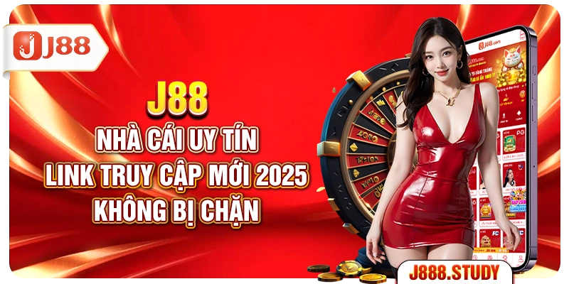 j88-nha-cai-uy-tin-link-truy-cap-moi-2025-khong-bi-chan